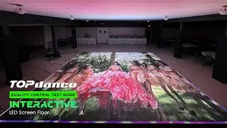 TOP Dance LED Screen Floor - Interactive LED Floor Quality Control Test Guide