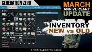 Generation Zero Anniversary update | Classic inventory vs new inventory comparison [march update]