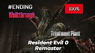 Resident Evil 0 Remaster - Treatment Plant (100%) Walkthrough Part Ending