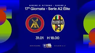 Montegrappa-Elledì FC | 17ª giornata | Serie A2 Élite 2025/2026 - Girone A