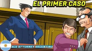 Ace Attorney Argentino - El primer caso [Objection.lol)]