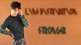 EXO - Stronger (Chinese Version) (Line Distribution)