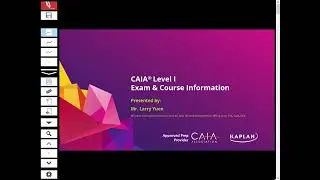 CAIA 2025 Level I Exam & Kaplan Course Introduction