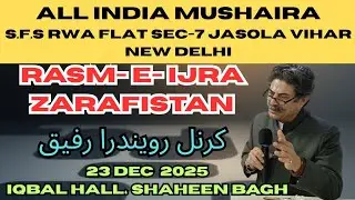 Colonol Ravindra Rafiq | ALL INDIA MUSHAIRA | BOOK LAUNCH ZARAFISTAN (Dr. Asad Raza) | 23 Dec 2025