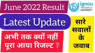 IGNOU results update 2022,  IGNOU June 2022 Result Update, IGNOU Exam Result New Update,Latest Ignou