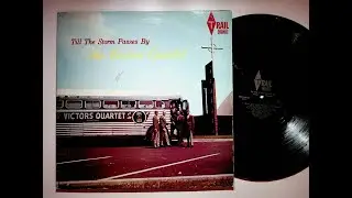 Kingsport TN Victors Quartet Till Storm Passes Gospel Christian Vinyl LP Record