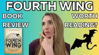 Fourth Wing Book Review in 2025: Worth the Read?!