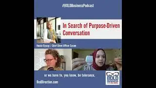 How To Have Purpose-Driven Conversation