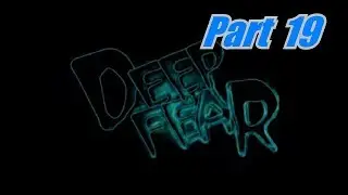 Deep Fear / Sega Saturn / Deutsch / LP / Part 19