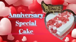 #Anniversary special cake#Heart Shape Anniversary Cake#Trending Cake#Heart Shape Cake Design#Cake#