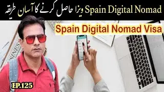 Spain digital nomad visa application process| Required documents and complete process
