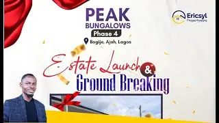 Just Launched: PEAK BUNGALOW PHASE 4 | Bogije Lekki Lagos