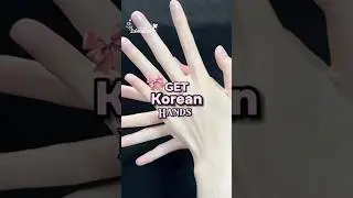 Get Korean Hands! ✨ #shorts