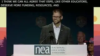 Education Support Professional of the Year Andy Markus Speaks at the NEA Representative Assembly