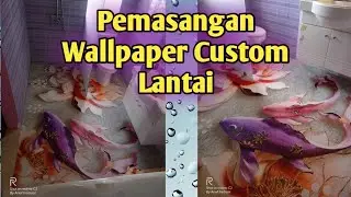 Wallpaper Custom - Pemasangan Wallpaper Lantai