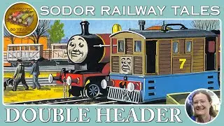 DOUBLE-HEADER | The Eight Famous Engines | Sodor Railway Tales | Episode 49