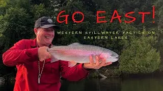 Fly Fishing | Western Stillwater Tactics on Eastern Lakes, Kenauk Nature