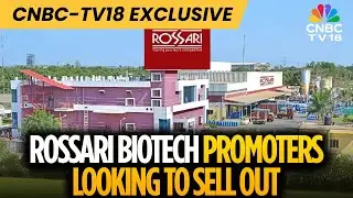 Rossari Biotech Promoters Explore Potential Stake Sale: Sources | CNBC TV18