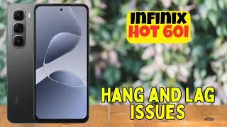 Fix Hang and Lag Issues on Infinix Hot 60i | Boost Phone Performance