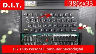 DIY TK85 Personal Computer Microdigital (TEARDOWN)