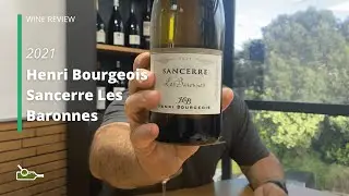 Wine Review: Henri Bourgeois Sancerre Les Baronnes 2021