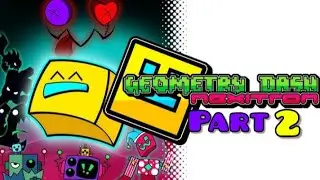 Geometry Dash: Nexitron (FanGame) The Dash Land | Walkthrough #02