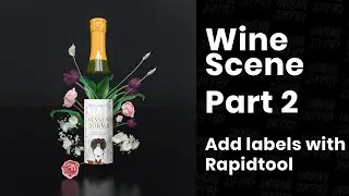 Adding label with Rapid-tools - Wine scene Part 2
