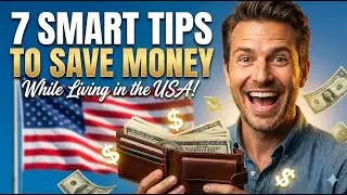 7 Smart Tips to Save Money While Living in the USA! 💸