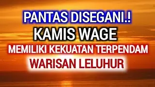Khodam Kamis Wage Terbongkar‼️Alasan Mengapa Mereka Punya Karakter Paling Unik