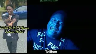 (DISSING Marcus Jackson Mookie)- Spinabenz, Jdot Breezy, Will GoCraxxy, Taliban, Ducci, & Greenlight