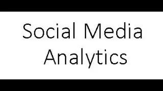 Social Media Analytics in Business Analytics