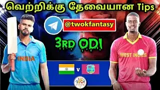 IND vs WI 3rd ODI Dream11 prediction in Tamil |Ind vs Wi 3rd ODI prediction|2k Tech Tamil