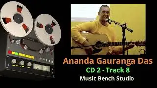 Жил-был Святой - Ananda Gauranga Das Recorded in Music Bench Studio