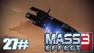 [Mass Effect 3] Walkthrough Gameplay Dig Site Part 27 Side Quest - 4K PC