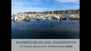 Bainbridge Island, Washington, 2022 Islandwide Walk With Attractions