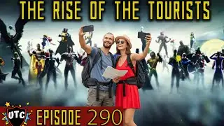 Are Tourists Ruining DC Comics Fandom? | UTC Podcast 290