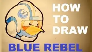 How to draw  Blue Rebel from Angry Birds Star Wars - Drawing tutorial