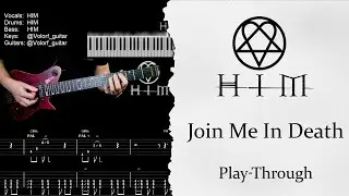 🎸HIM - Join me in death - Полный разбор | Табулатура | Кавер #HIM #playthrough  #guitarcover