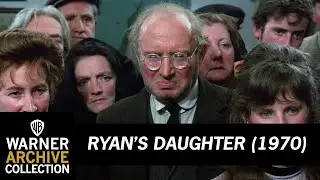 Shamed By The Townspeople | Ryan&rsquo;s Daughter | Warner Archive