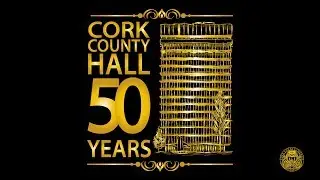 Cork County Hall celebrates 50 years of service to people of Cork