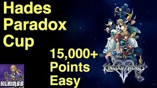 How to get 15,000 Points in the Hades Paradox Cup - Kingdom Hearts II HD