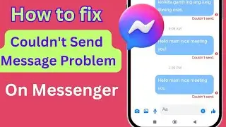 How to Fix Message Not Sending Problem in Messenger (2025 Guide)