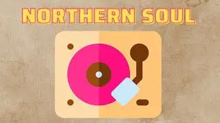 The Best Northern Soul All Nighter Ever 🎉🎉  Northern Soul Mix