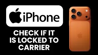How to Check if iPhone Is Locked to Carrier 📱 Verify Carrier Lock & Unlock Status Instantly