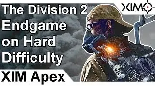 XIM APEX - The Division 2 Beta Endgame Content Hard Difficulty (PS4)