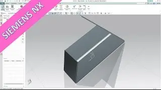 S.2 Solid to Sheet Metal - Siemens NX 10 Sheet Metal Training