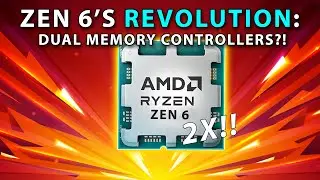 ZEN 6's REVOLUTION: 2 Memory Controllers?! RX 9060XT Full Specs