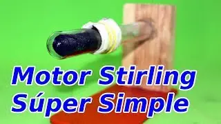 Motor Stirling muy Fácil de Hacer