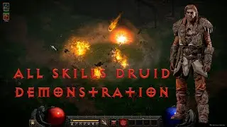 DIablo 2 Resurrected Alpha 2021. Демонстрация всех скилов друида