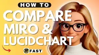 How to Compare Miro and Lucidchart - 2025